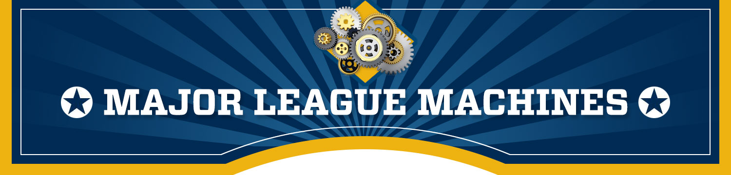 Major League Machines