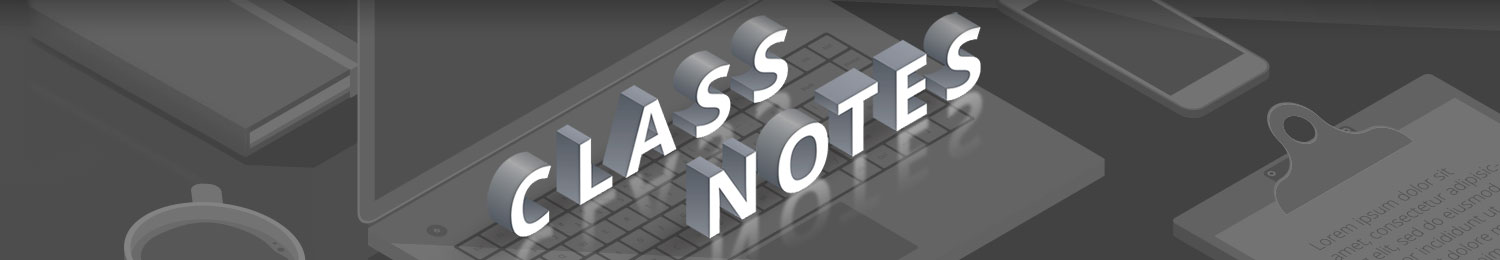 Class Notes