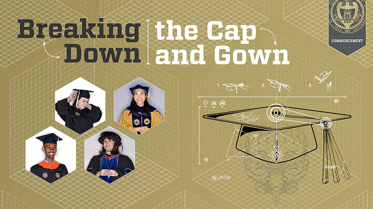Breaking Down the Cap and Gown