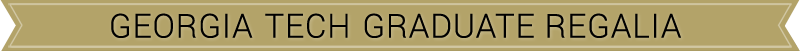 Georgia Tech Student Regalia